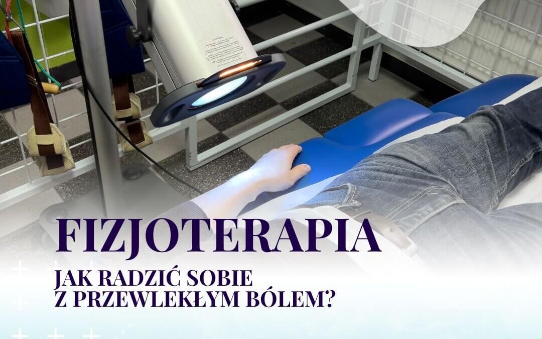 Jak radzić sobie z przewlekłym bólem - fizjoterapia?